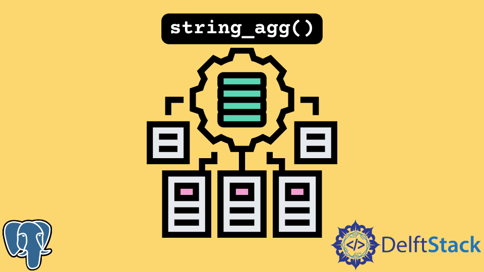 postgresql-string-agg-delft